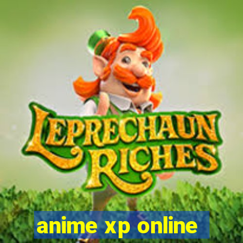 anime xp online